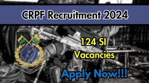 CRPF Recruitment 2024 - 124 Latest Sub-Inspector/ Motor Mechanic Vacancies on 5 November 2024